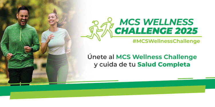 MCS lanza el “MCS Wellness Challenge 2025” para fomentar una salud completa en Puerto Rico